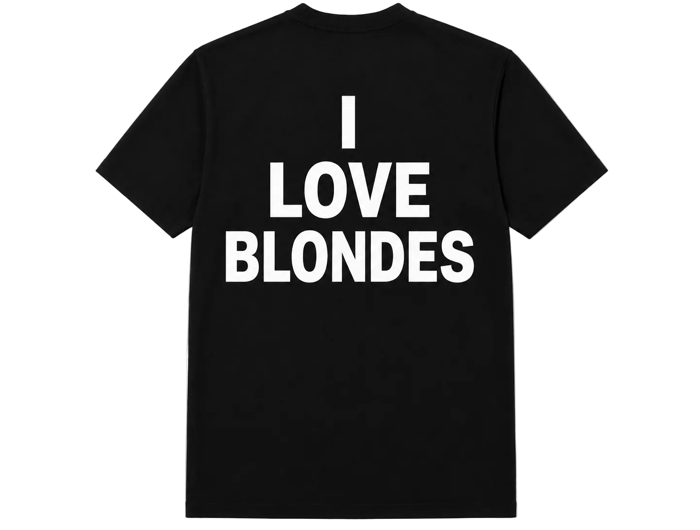 I LOVE BLONDES T-shirt